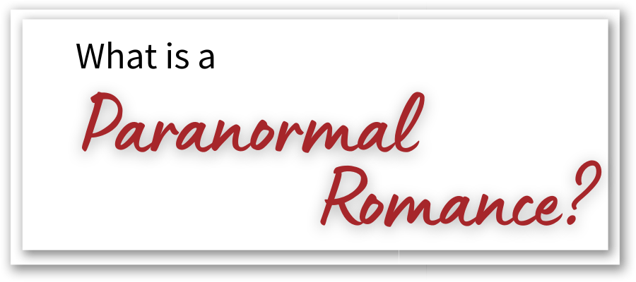 what is a paranormal romance