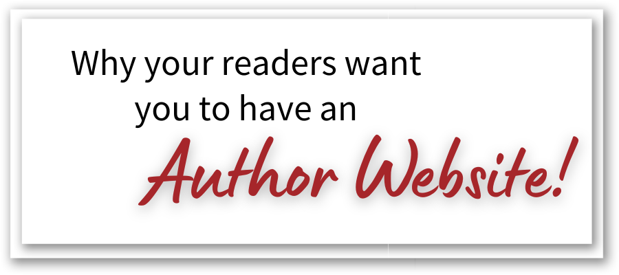 Why your readers want you to have an author website