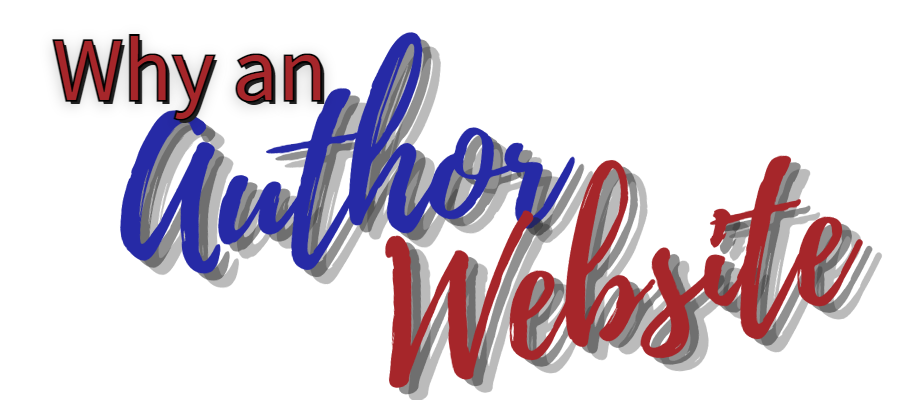 Why your readers want you to have an author website.
